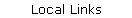 Local Links